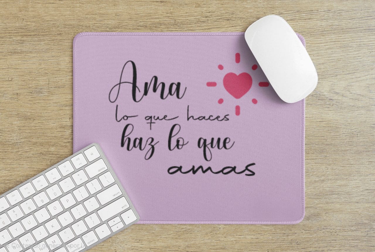 Mousepad - Ama lo que haces