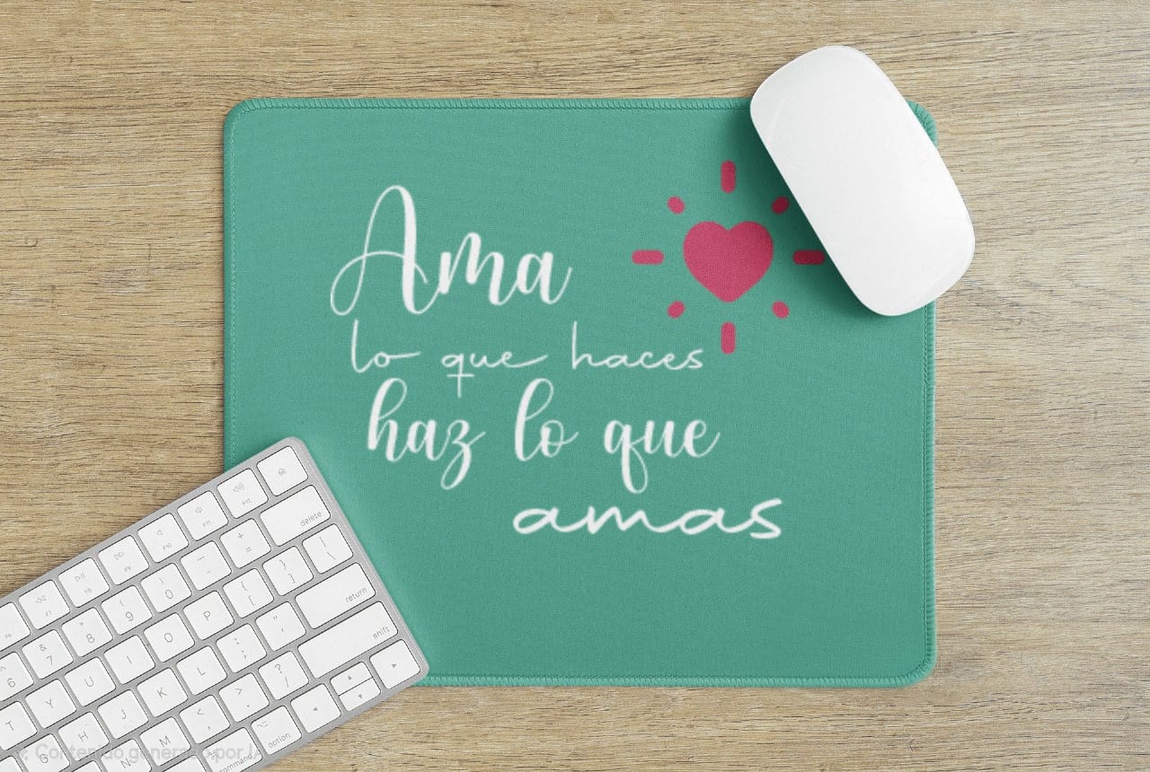 Mousepad - Ama lo que haces